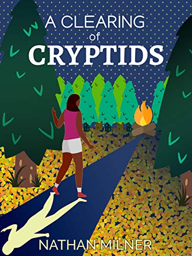 A Clearing of Cryptids